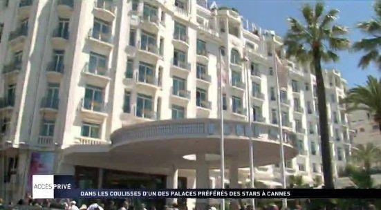 Dans les coulisses d’un des palaces préférés des stars à Cannes