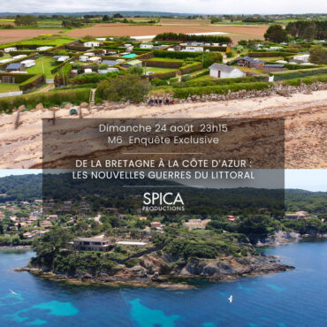 Records en série pour : “De la Bretagne à la côte d’Azur : les nouvelles guerres du littoral” dans Enquête Exclusive